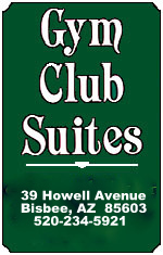 Bisbee Hotel: Gym Club Suites Sign